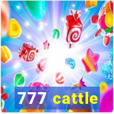 777 cattle