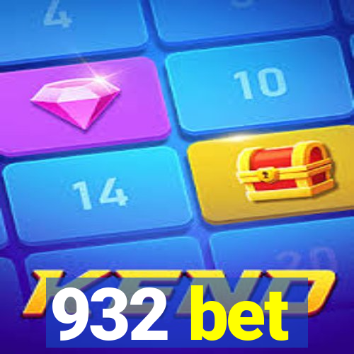 932 bet