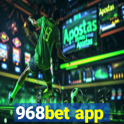 968bet app