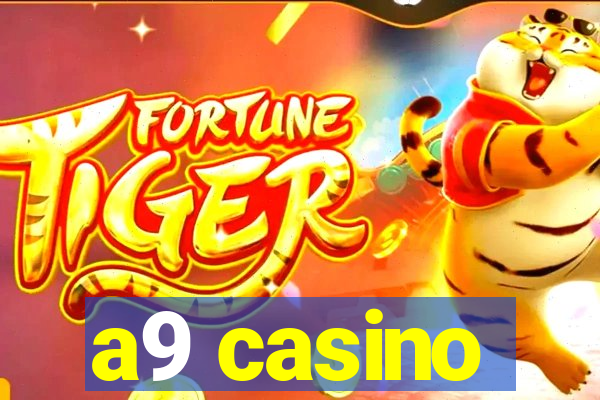 a9 casino