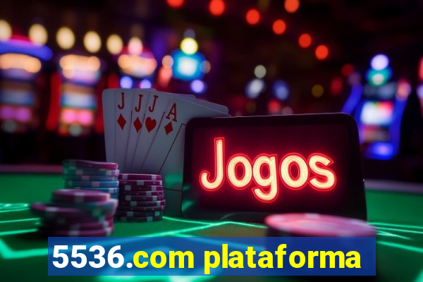 5536.com plataforma