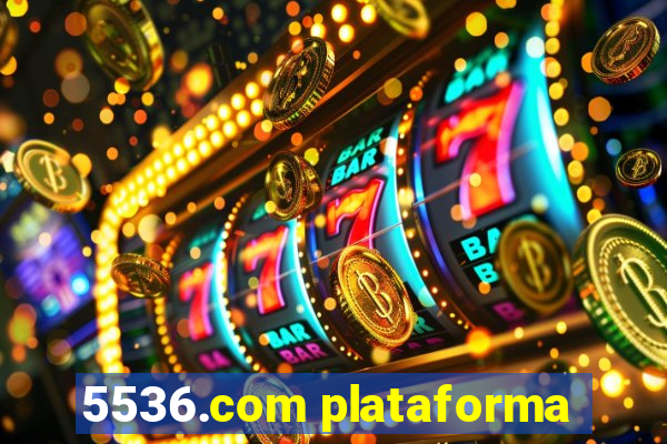 5536.com plataforma