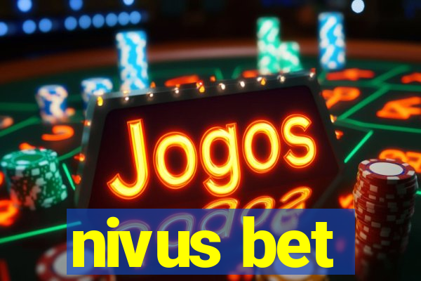 nivus bet