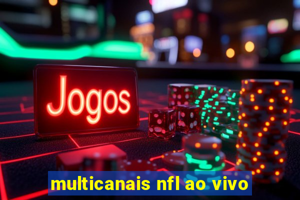 multicanais nfl ao vivo