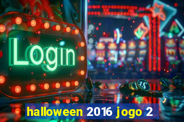 halloween 2016 jogo 2