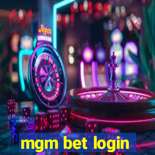 mgm bet login