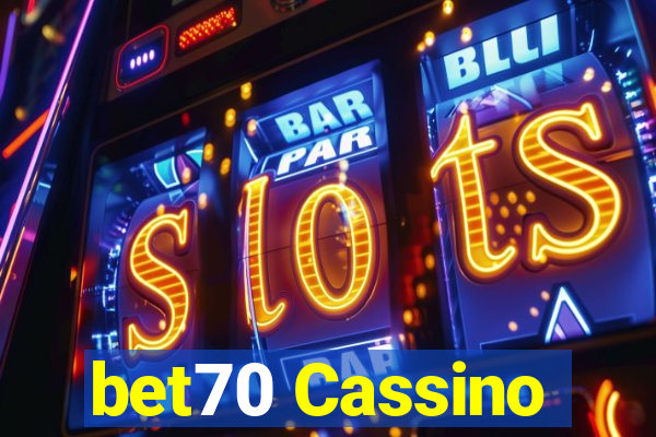 bet70 Cassino