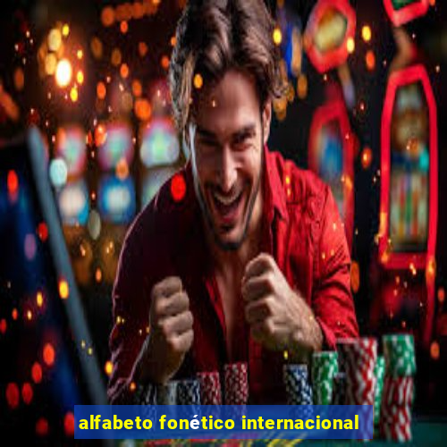 alfabeto fonético internacional