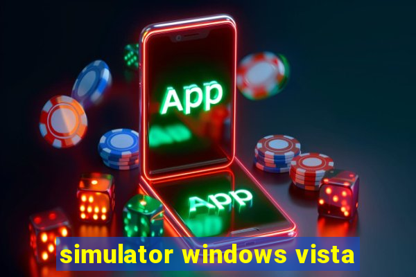 simulator windows vista