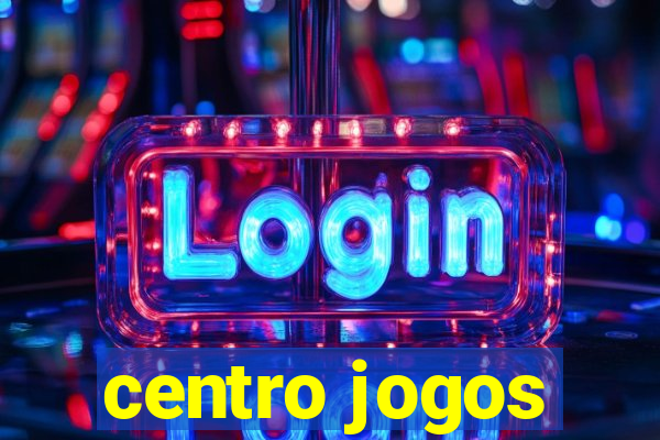 centro jogos