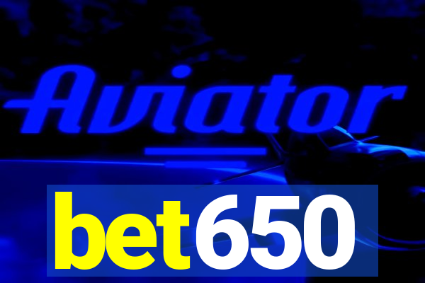 bet650