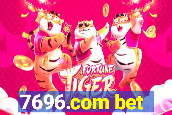 7696.com bet