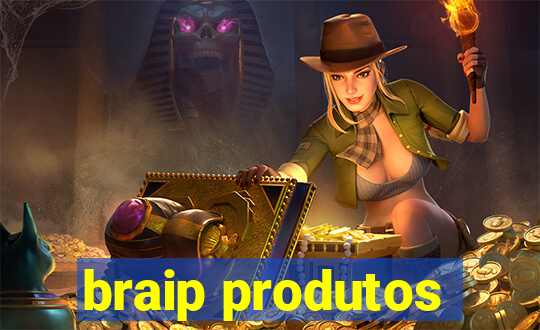 braip produtos