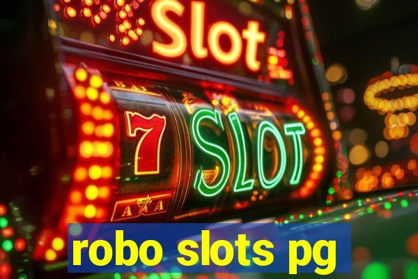 robo slots pg