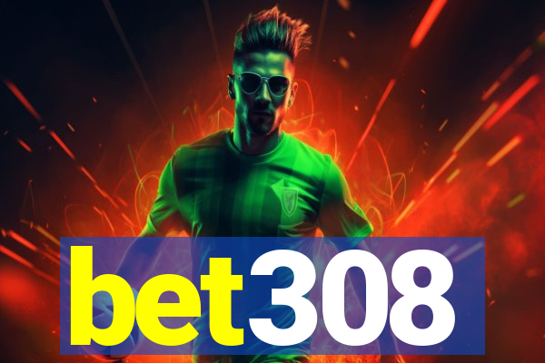 bet308