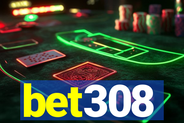 bet308