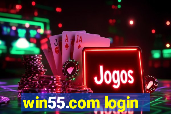 win55.com login