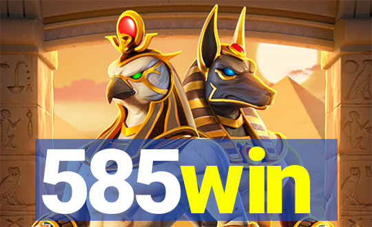 585win