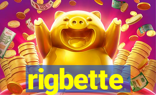 rigbette