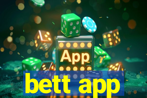 bett app