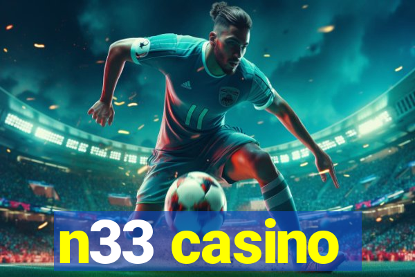 n33 casino