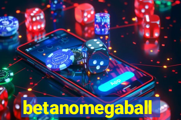 betanomegaball