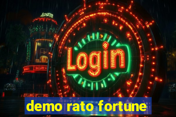 demo rato fortune