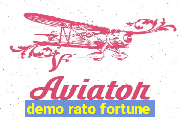 demo rato fortune