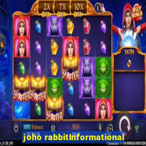 joho rabbitInformational