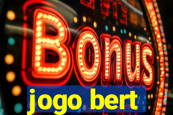 jogo bert