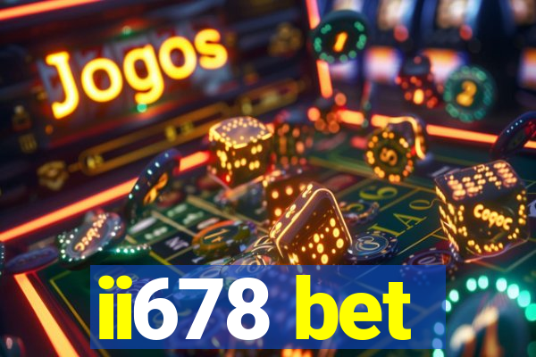 ii678 bet