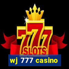 wj 777 casino