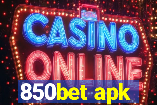 850bet apk