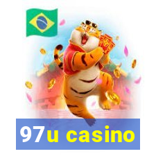 97u casino