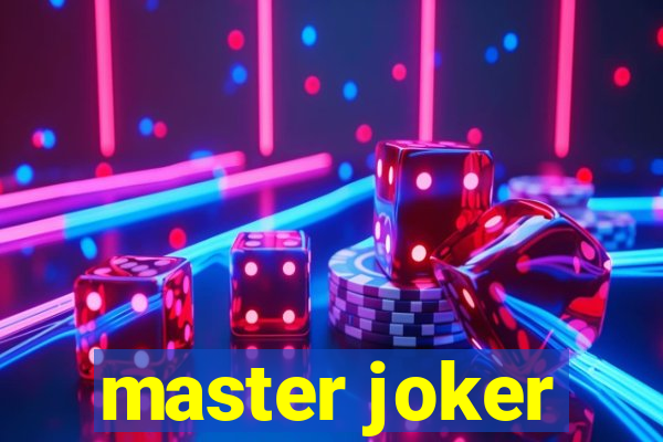 master joker