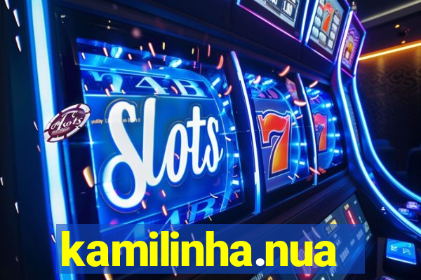 kamilinha.nua