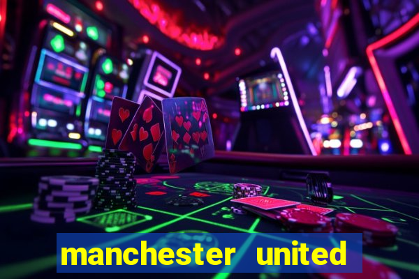 manchester united ao vivo futemax