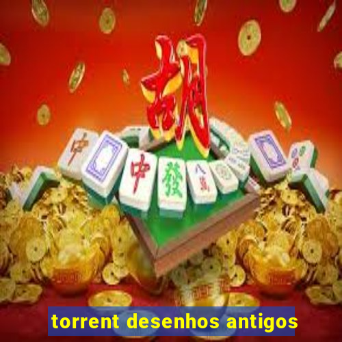 torrent desenhos antigos