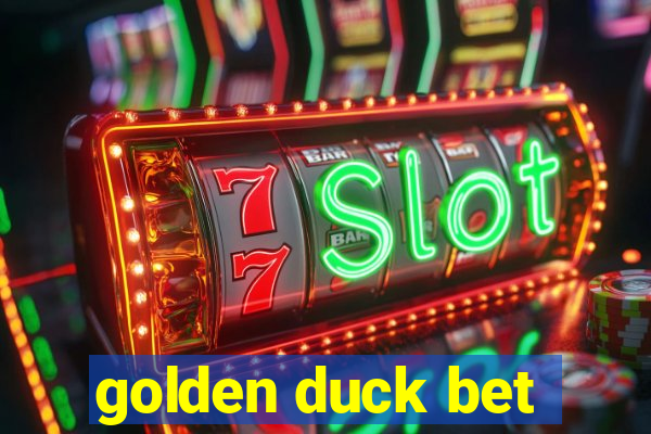 golden duck bet