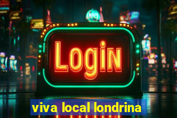 viva local londrina