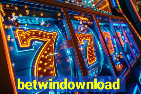 betwindownload