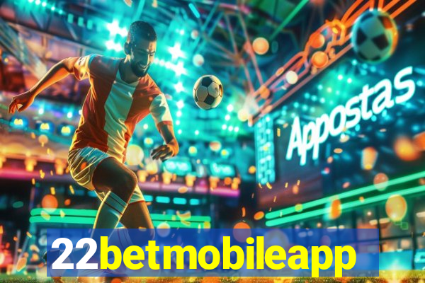 22betmobileapp