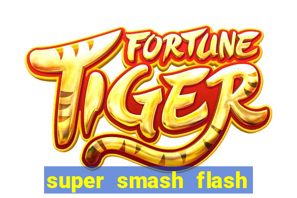 super smash flash 3 online