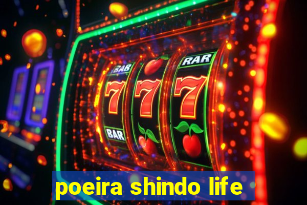 poeira shindo life