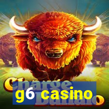 g6 casino