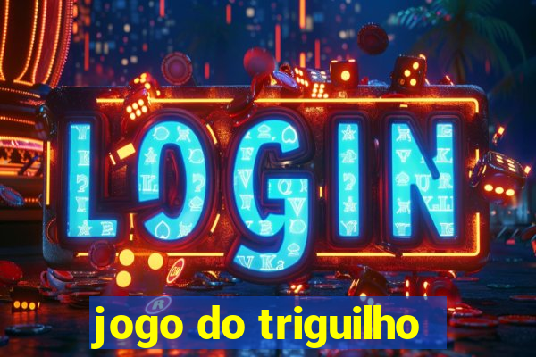 jogo do triguilho