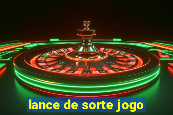 lance de sorte jogo