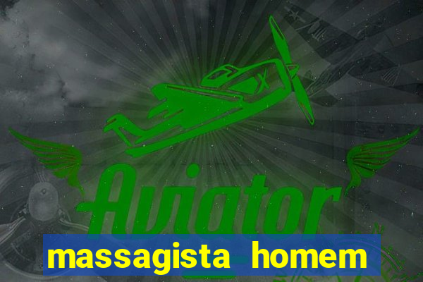 massagista homem porto alegre