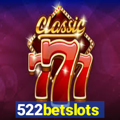 522betslots