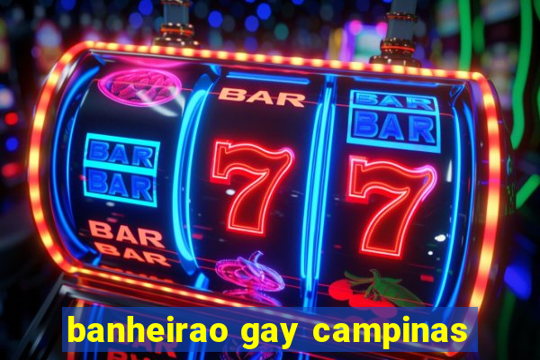 banheirao gay campinas